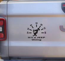 Load image into Gallery viewer, Its a Jeep thing girl speedometer decal
