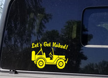 Load image into Gallery viewer, Let&#39;s Get Naked Jeep decal
