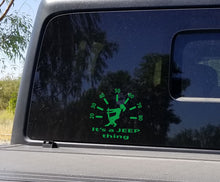 Load image into Gallery viewer, Its a Jeep thing girl speedometer decal
