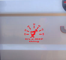 Load image into Gallery viewer, Its a Jeep thing girl speedometer decal
